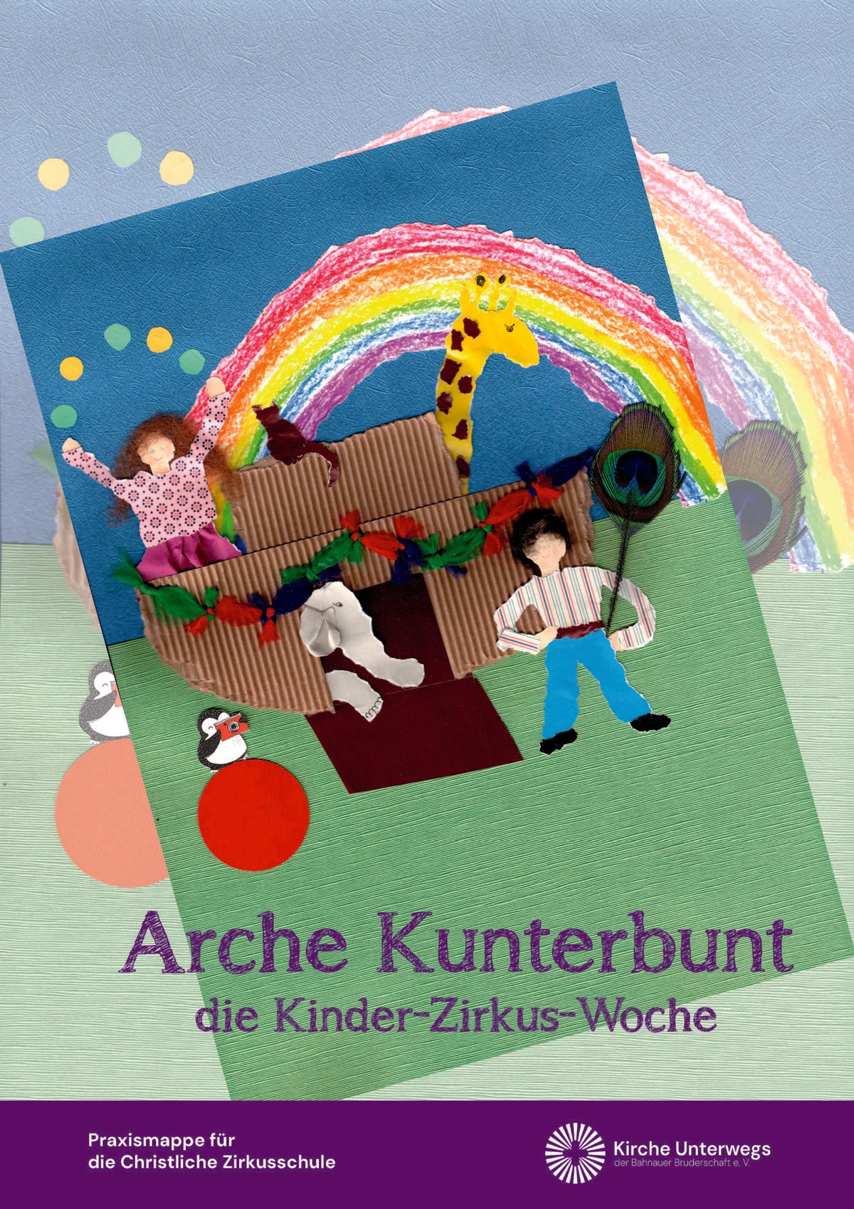 Zirkuswoche Arche Kunterbunt